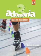 Adomania 3 - учебник для третьей ступени курса французского языка для подростков. L.